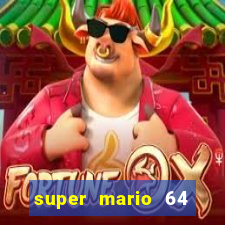 super mario 64 beta jogar